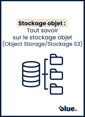 Stockage objet - Contenu Blue