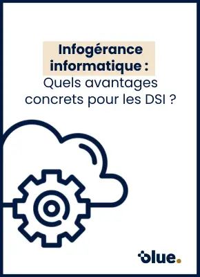 Contenu - Infogérance informatique - Blue
