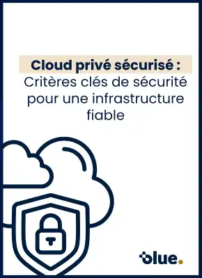Cloud privé sécurisé